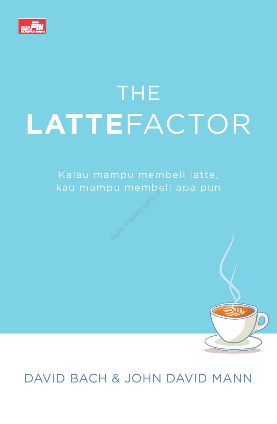 Kunci Kebebasan Finansial di Usia 20-an? Jawabannya Ada di "The Latte Factor"!